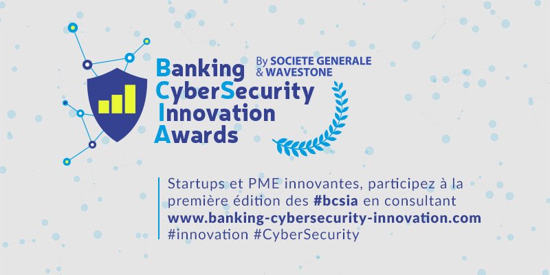 Première édition des « Banking Cybersecurity Innovation Awards »